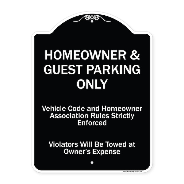 Designer Series-Homeowner & Guest Parking Only Black & White Heavy-Gauge Aluminum